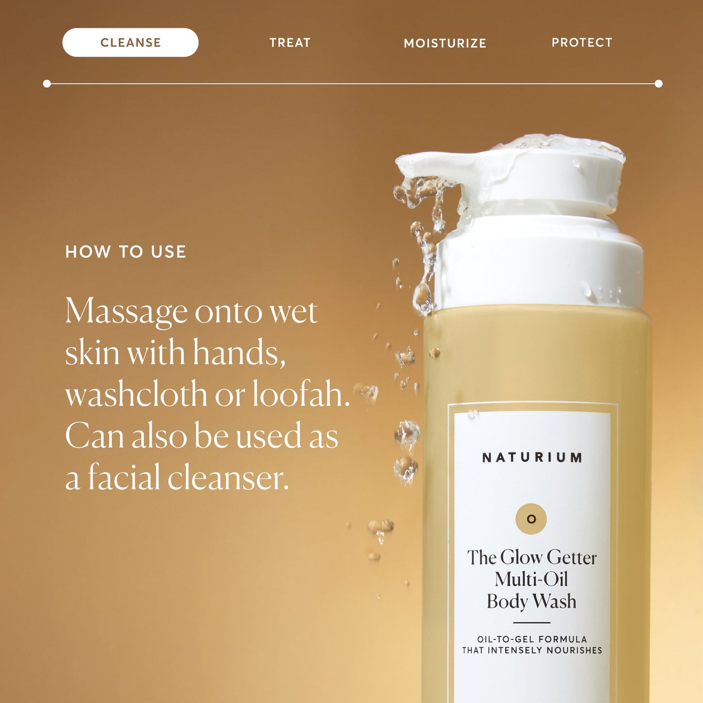 the-glow-getter-multi-oil-hydrating-body-wash-e4 NATR-40001-Alt-Images-The-Glow-Getter-Multi-Oil-Body-Wash-04_830fcb56-6eaa-41f6-ad66-6cdcd333d0d7.jpg