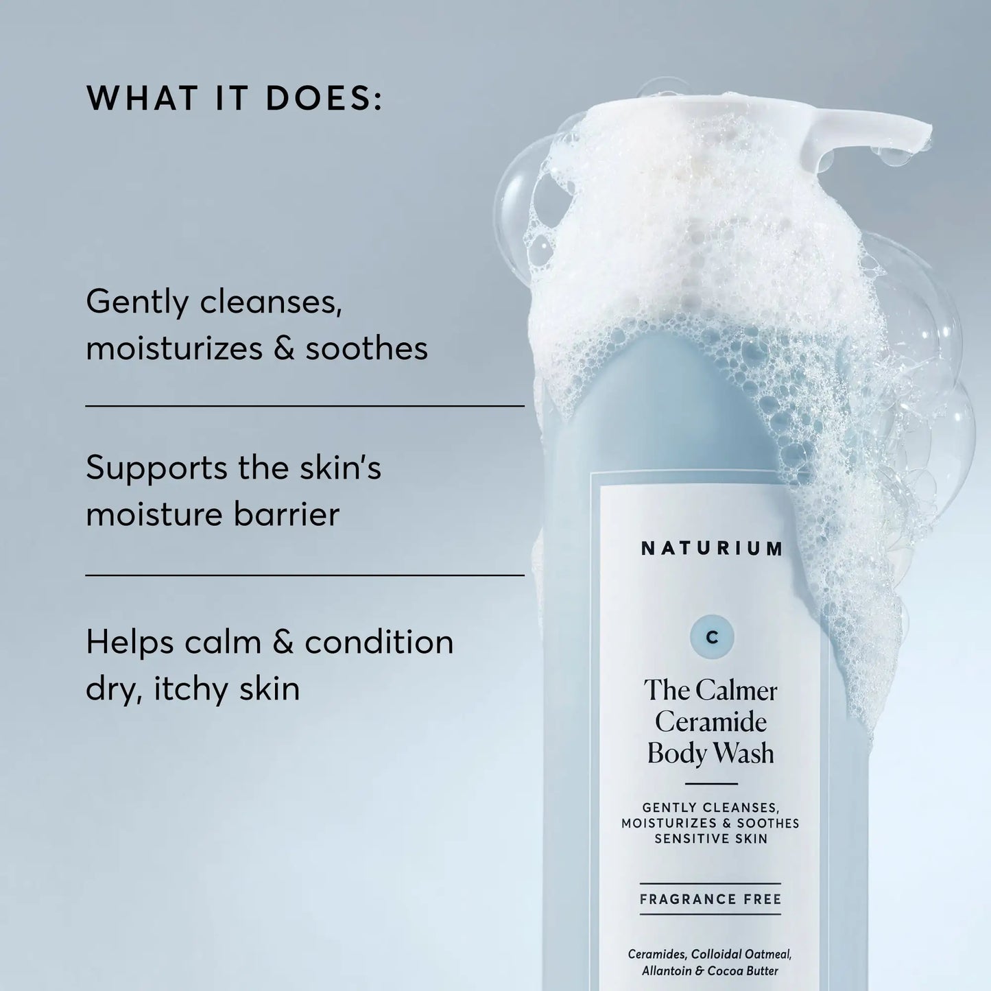 the-calmer-ceramide-body-wash-k9 NATR-40025-Alt-Image-The-Calmer-Ceramide-Body-Wash-02.webp