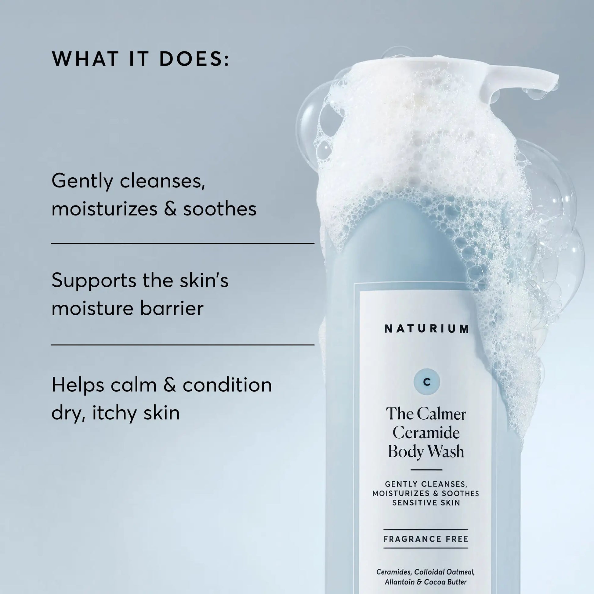 the-calmer-ceramide-body-wash-k9 NATR-40025-Alt-Image-The-Calmer-Ceramide-Body-Wash-02.webp